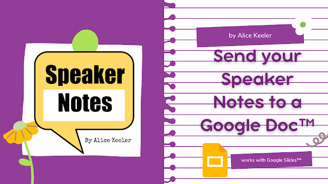 Screenshot of Speaker Notes by Alice Keeler